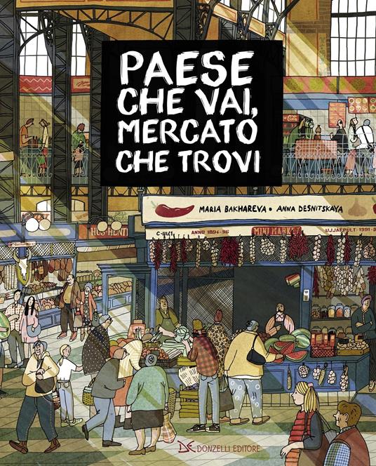 Paese che vai, mercato che trovi